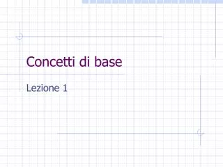 concetti di base