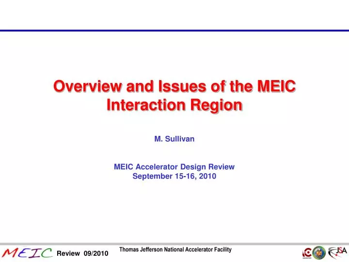 overview and issues of the meic interaction region