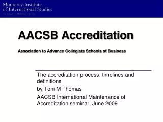 AACSB Accreditation Association to Advance Collegiate Schools of Business