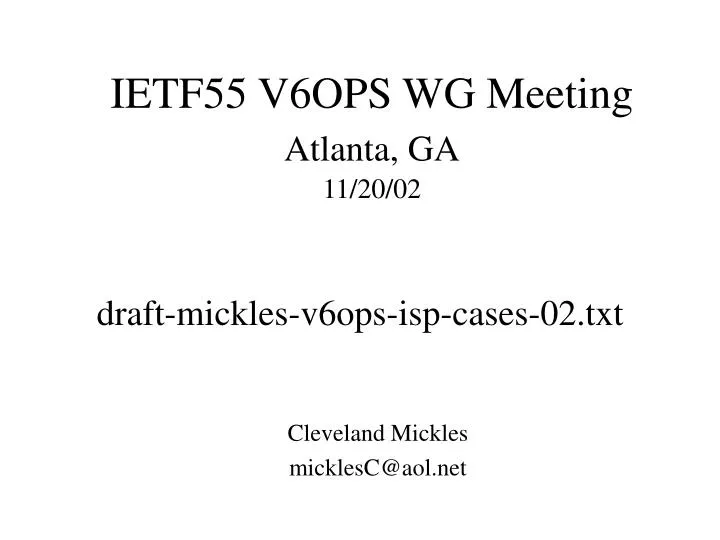 draft mickles v6ops isp cases 02 txt