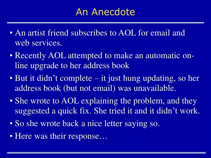 an anecdote