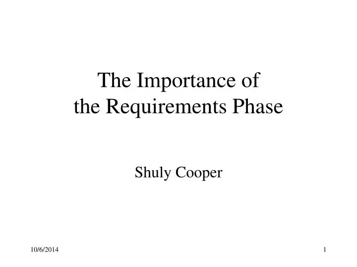 the importance of the requirements phase