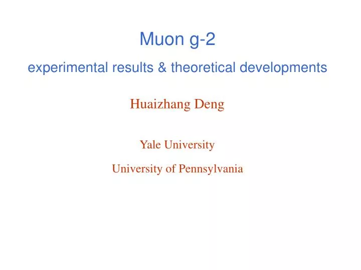 muon g 2 experimental results theoretical developments