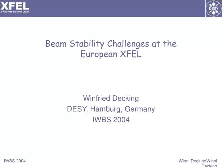 beam stability challenges at the european xfel