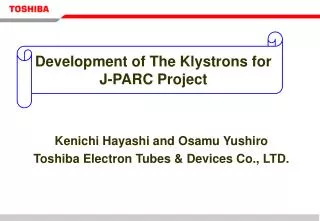Development of The Klystrons for J-PARC Project