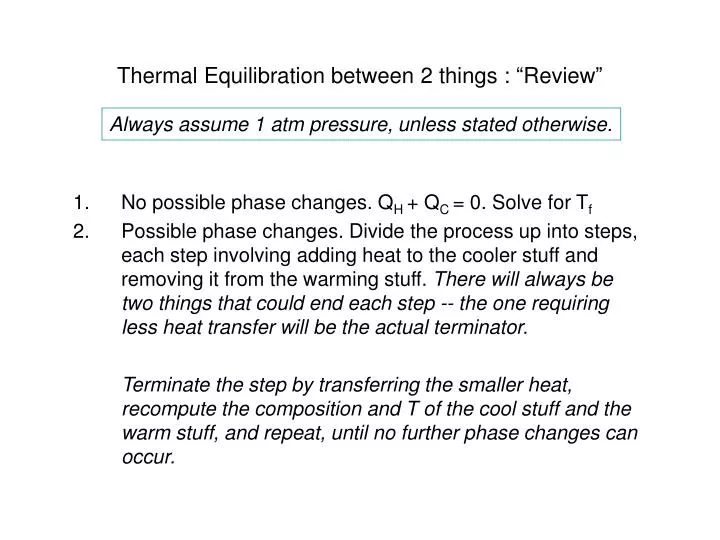 thermal equilibration between 2 things review