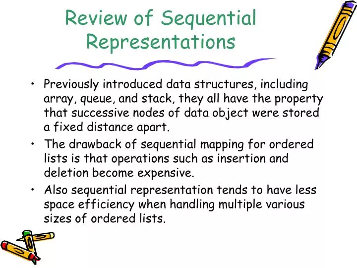 review of sequential representations