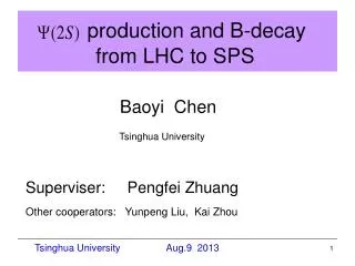 production and B-decay from LHC to SPS