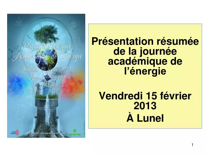 pr sentation r sum e de la journ e acad mique de l nergie vendredi 15 f vrier 2013 lunel