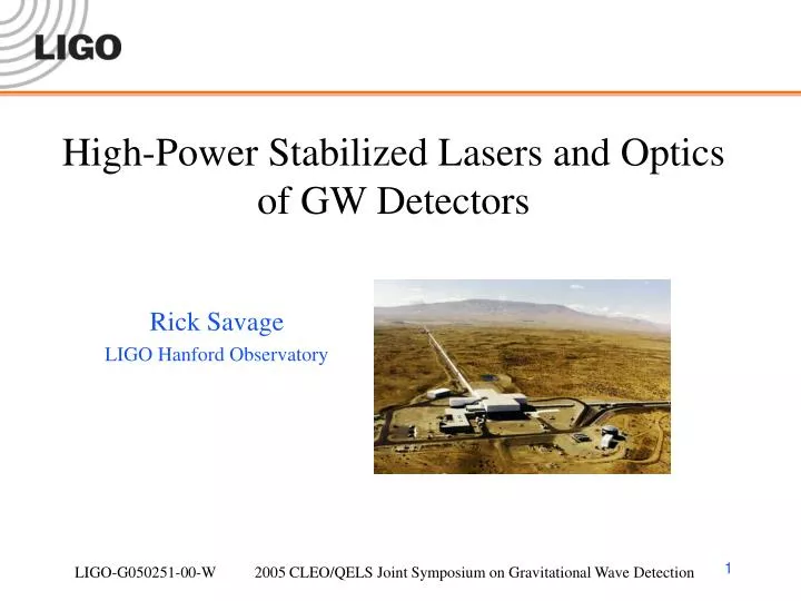 high power stabilized lasers and optics of gw detectors