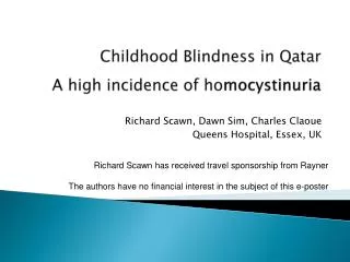 Childhood Blindness in Qatar A high incidence of ho mocystinuria