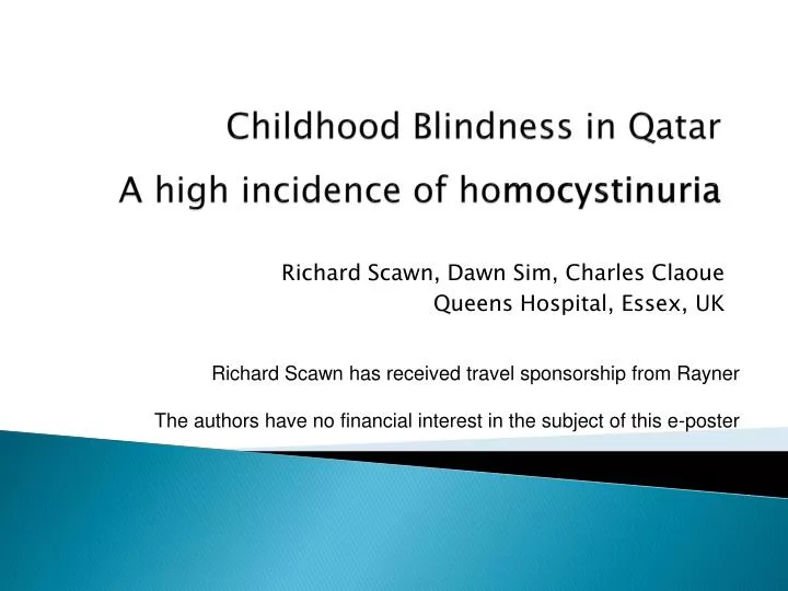 childhood blindness in qatar a high incidence of ho mocystinuria