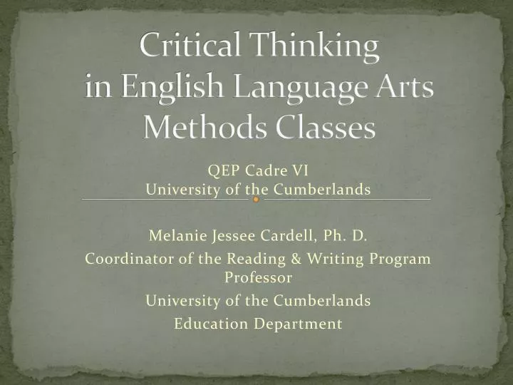 critical thinking in english language arts methods classes