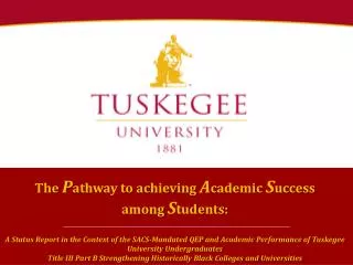 The P athway to achieving A cademic S uccess among S tudents: