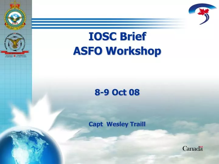 iosc brief to asfo workshop