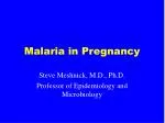 Malaria in Pregnancy - slide 1