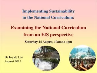 Implementing Sustainability in the National Curriculum: Examining the National Curriculum