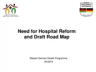 Need for Hospital Reform and Draft Road Map