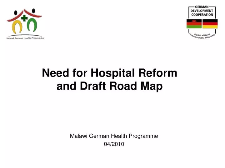 need for hospital reform and draft road map