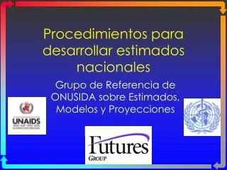 procedimientos para desarrollar estimados nacionales