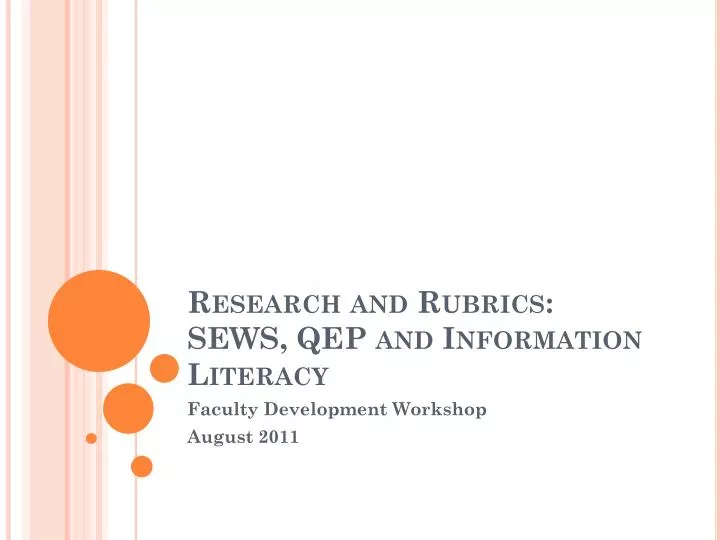 research and rubrics sews qep and information literacy