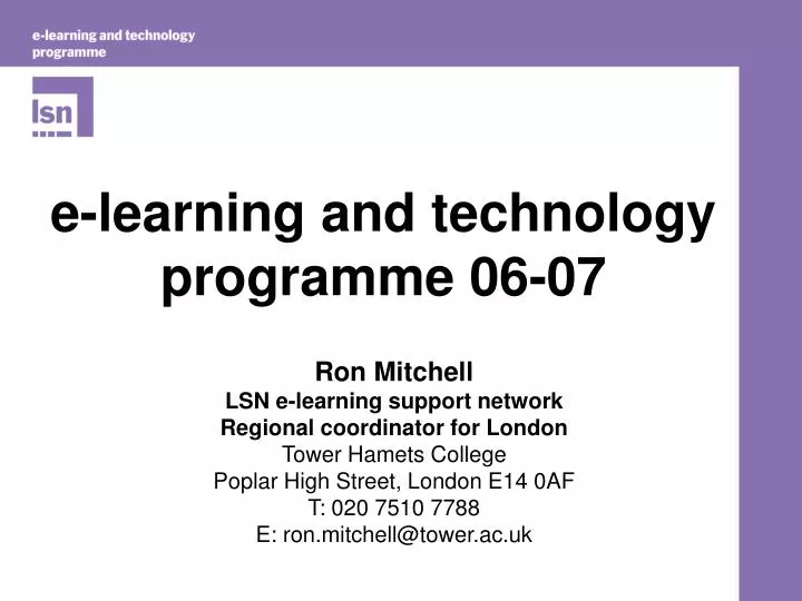 e learning and technology programme 06 07