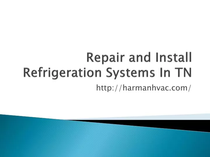 repair and install refrigeration systems in tn