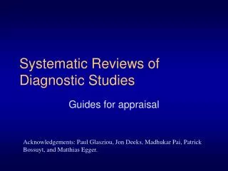 Systematic Reviews of Diagnostic Studies