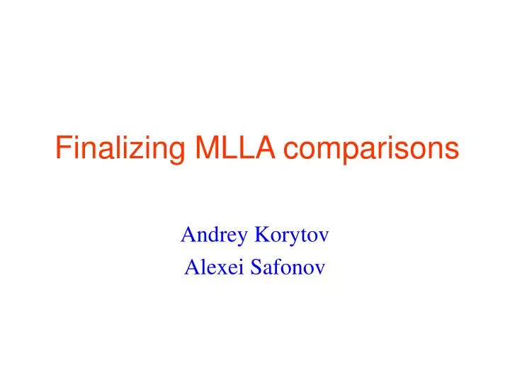 finalizing mlla comparisons