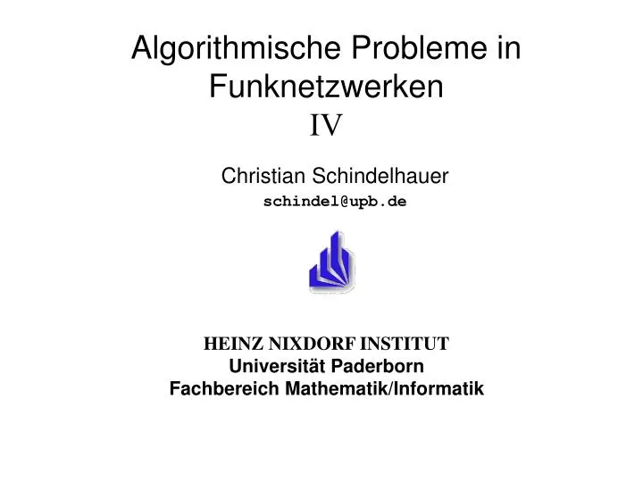 algorithmische probleme in funknetzwerken iv