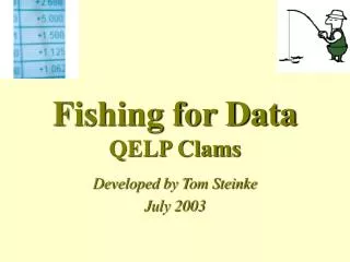Fishing for Data QELP Clams