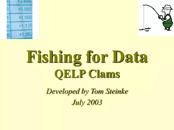 fishing for data qelp clams
