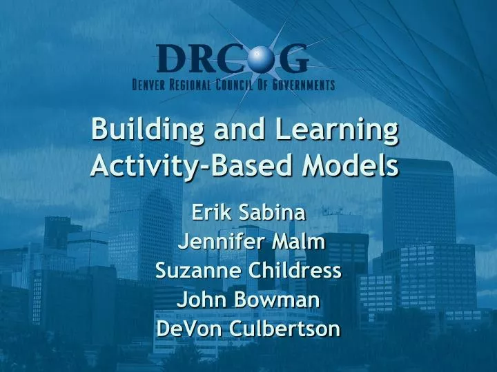 building and learning activity based models