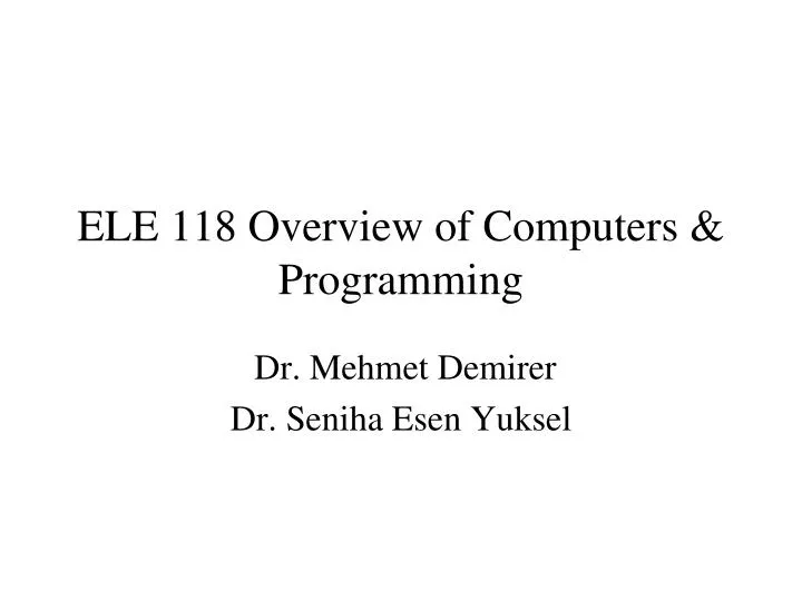 ele 1 1 8 overview of computers programming