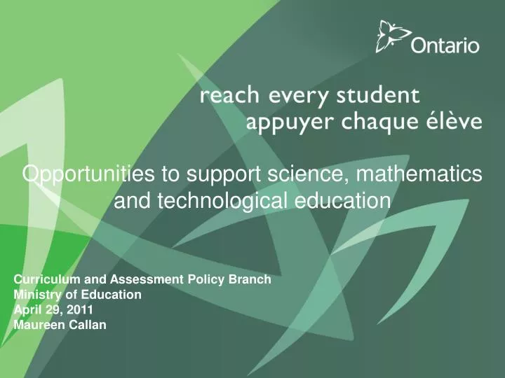opportunities to support science mathematics and technological education