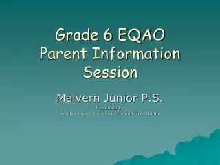 Grade 6 EQAO Parent Information Session