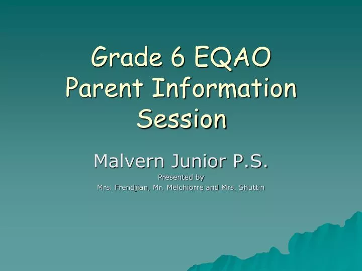 grade 6 eqao parent information session