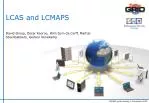 LCAS and LCMAPS - slide 1