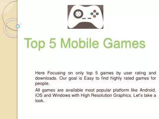 Top 5 Mobile Games