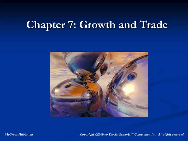 chapter 7 growth and trade