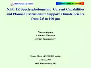 NIST IR Spectrophotometry: Current Capabilities and Planned Extensions to Support Climate Science
