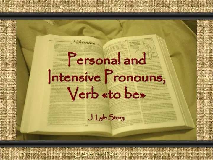 personal and intensive pronouns verb to be