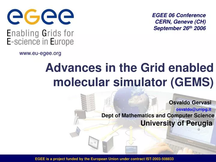 advances in the grid enabled molecular simulator gems