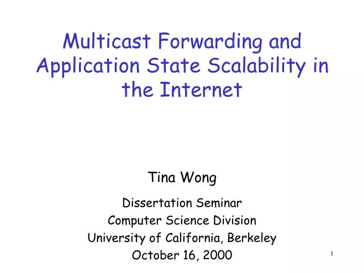 multicast forwarding and application state scalability in the internet