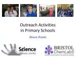 Outreach Activities in Primary Schools