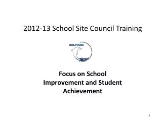 2012-13 School Site Council Training