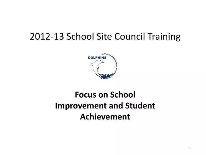 2012 13 school site council training