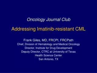 Oncology Journal Club Addressing Imatinib-resistant CML