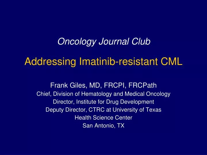oncology journal club addressing imatinib resistant cml