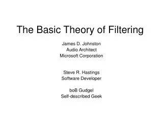 The Basic Theory of Filtering